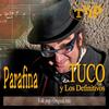 Parafina (Parafina - Original mix) - Tuco