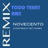 Everybody Get Down (Todd Terry Dub 2) - Novecento