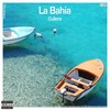 La Bahia (Chillout Mix) - Cullera