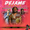 Dejame Entrar - Burrell&King Blak&Lynx Unruly