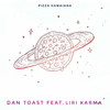 Pizza Hawaiana - Dan Toast&Liri Karma