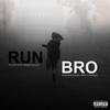 Run Bro (feat. Nadia Gold) - DJ DX&Nadia Gold