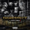 Disrespect (feat. Sticky Fingaz) (Explicit) - Fieldhouse&Myster DL&Sticky Fingaz