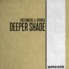 Deeper Shade - Foo Funkers&HOTINGA