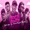 SOCA FORTE (Explicit) - Americo Original&BNB No Beat&Mc Flavinha&MC GW&Sheck e Brev