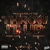 Throw It Up(feat. Rambo) (Explicit) - Yung Gutta&Mac Gee&Rambo