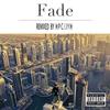 Fade (Remix) - Jyh&HPC.