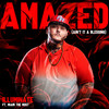 Amazed (Ain't it a Blessing - Illuminate&Miami Tha Most