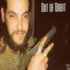 Dads House (Explicit) - Out of Orbit