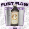 Flint Flow (Explicit) - Gelato 33&Glue