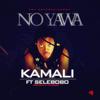 No Yawa - Kamali&Selebobo