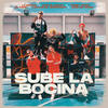 Sube la Bocina - Kiko El Crazy&El Cherry Scom&La Manta&El Pope&Shelow Shaq&Lolo En El Microfono