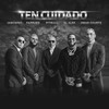 Ten Cuidado (Explicit) - Pitbull&Farruko&IAmChino&El Alfa&Omar Courtz