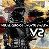 Matu Mata (Stan Zeff Inst) - Viral Gucci&Benjy&Stan Zeff&2020 Viral Gucci