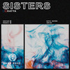 Sisters - KAYYA