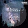 Fragile Thoughts (Original Mix) - Savvas