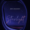 Starlight (Explicit) - MUPP&1ODUM DEFECT