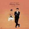 Marry You - Maktub&俞延静
