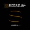 Don't stop the rhythm (Radio edit) - Silvano Da Silva
