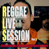 Reggae Live Session, Vol. 3 - Chusterfield&Rastachai&Mistah Godeh&Kalos&RickRocket&King Magneto