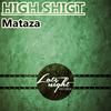 Mataza (Original Mix) - High Sight