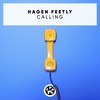 Calling (Club Mix) - Hagen Feetly