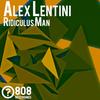 Ridiculus Man (Original Mix) - Alex Lentini