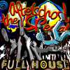 Full House(Ryan Riback's eTechno Mix) - The Afterschool Special&Whiskey Pete