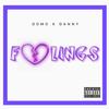 Feelings (Explicit) - Domo&Danny