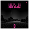 Far Away - Ocktu