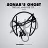 Even So - Sonar's Ghost&Outrage