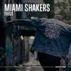 Fuego - Miami Shakers