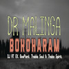 Bokoharam - Dr Malinga&Dj Rtex&BosPianii&Thabla Soul&Thabo Spirit