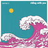 Riding with You - Dayne S