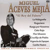 Crucifijo de Piedra - Miguel Aceves Mejia