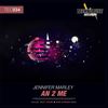 An 2 Me (Original Mix) - Jennifer Marley