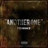 Another One (Explicit) - Tcrook$