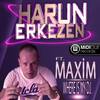 Where Is My DJ - Harun Erkezen&Maxim