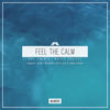 Feel the Calm (Waxman Remix) - Gux Jimenez&NOIYSE PROJECT&Waxman (CA)