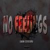 No Feelings(feat. Marli) (Explicit) - Bo Didlee&Marli