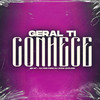 Geral Ti Conhece (Explicit) - DJ Ping Pong&DJ Jhow Explode&MC M7