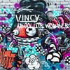 Absolute Wobble - Vincy