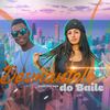 Desmantelo do Baile - MonTrix&Vieirinha&MC Lya