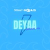 Deyaa - Deejay Bassulas