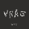 Vrag - WTF