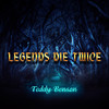 Legends Die Twice (Explicit) - Teddy Benson