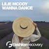 Wanna Dance (Original Mix) - Lilie McCoy