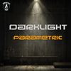 Parametric (Original Mix) - Darklight