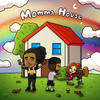 Momma House - Aha Gazelle&MC Fiji&William Gazelle Fields&Shelby Prout