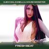 Fresh Beat (Fresh Mix, 24 Bit Remastered) - Guido Balzanelli&House Monster